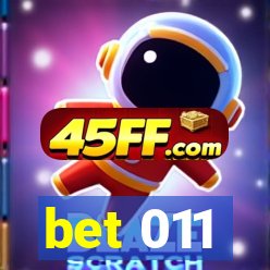 bet 011